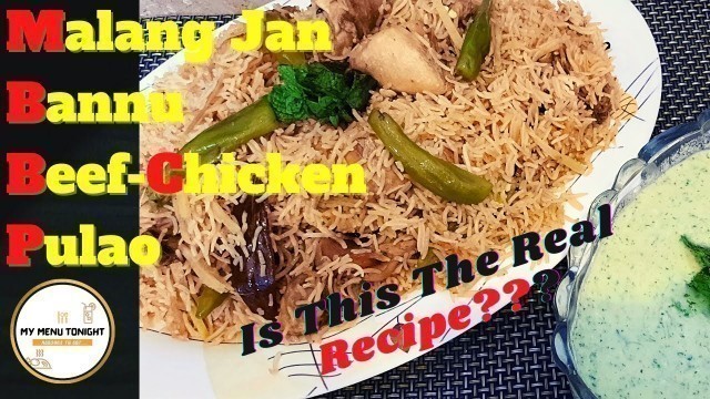 'Malang Jan Bannu Beef Pulao My Menu Tonight | Food Islamabad | Bannu Beef Pulao | #BeefPulao'