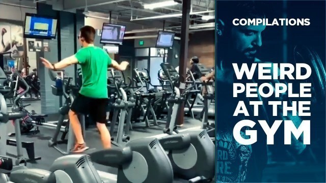 'Weird People At The Gym // Gym Fails Compilation 2019'