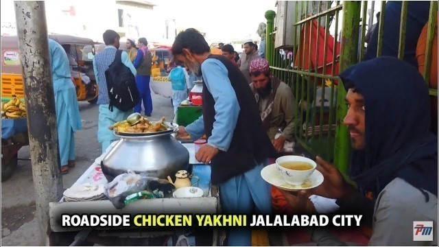 'People are serving roadside chicken Yakhni | Jalalabad City Malang Jan Chowk|Afghanistan streetfood'