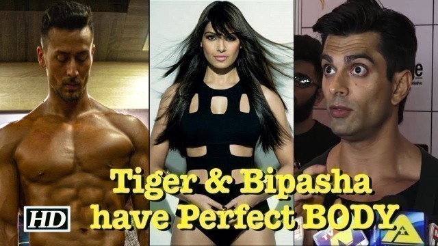 'Karan says Tiger and Bipasha have Perfect BODY'