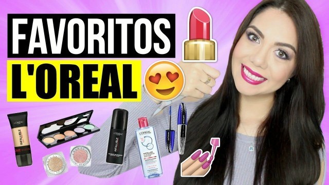 'LO MEJOR DE L‘OREAL | TOP 12 FAVORITOS!! | MARIEBELLE COSMETICS'