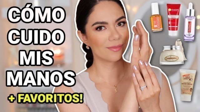 'CÓMO CUIDO MIS MANOS Y MIS FAVORITOS DEL SÚPER Y FARMACIA | MARIEBELLE COSMETICS'