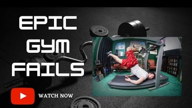 'EPIC GYM WORKOUT FAILS | 2021| 