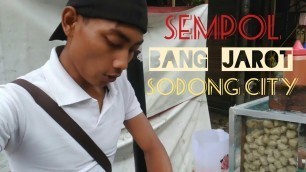 'Jakarta Street Food - Sempol Ayam khas malang mas Jarot di sodong rawamangun'