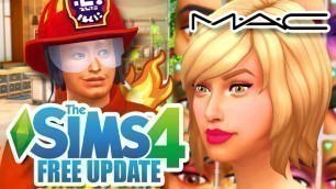 'FIREFIGHTERS ARE HERE, REPO, MAC Makeup & So much more! The Sims 4 FREEUPDATE'