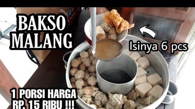 'HARGA RP. 15 RIBU ISI 6 PCS !!! BAKSO MALANG PAK GEMBUL - INDONESIAN STREET FOOD'