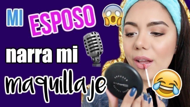 'MI ESPOSO NARRA TUTORIAL DE MAQUILLAJE!! FT. PALETA NOVIA BISSÚ  | MARIEBELLE COSMETICS'