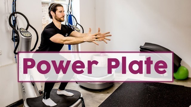 'Power Plate - effektives Ganzkörpertraining mit Spaßfaktor | FITNESS'