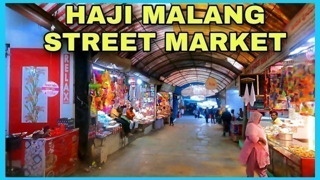 'Haji Malang Street Market Tour'