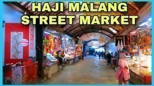 'Haji Malang Street Market Tour'