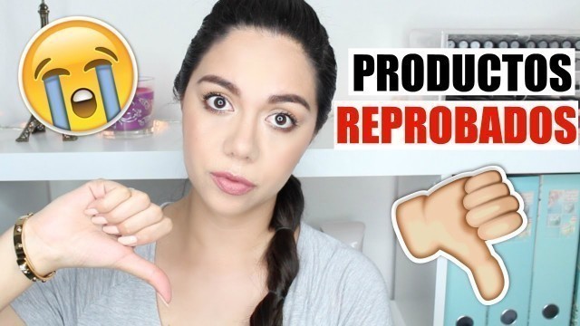 'PRODUCTOS QUE NO VOLVERÍA A COMPRAR | DECEPCIONES VOL. 5 | MARIEBELLE COSMETICS'