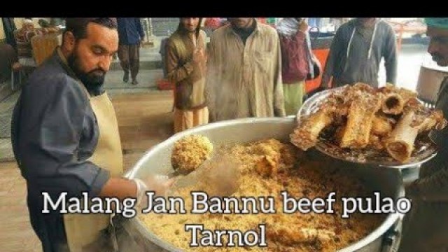 'Malang Jan Bannu beef pulao Tarnol | Street food Islamabad by Entertainer & Earnest'