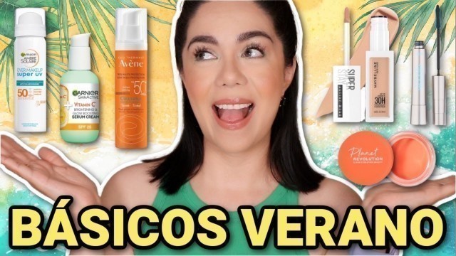 'SKINCARE Y MAQUILLAJE PARA EL CALOR 