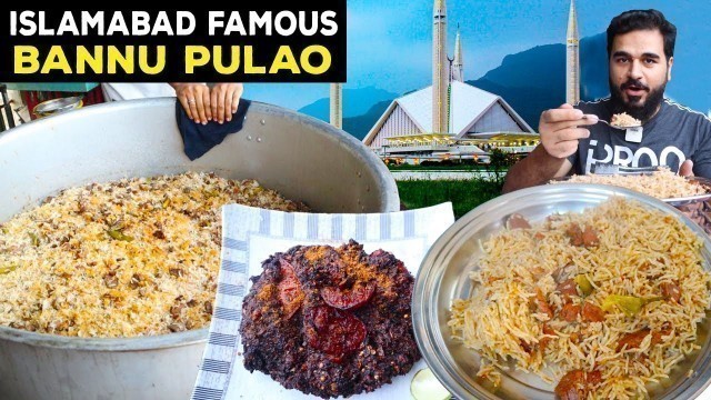 'Islamabad Famous Malang Jan Bannu Pulao | Street food | Mustafa Hanif'