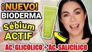 '¡NUEVO! BIODERMA SÉBIUM ACTIF - PIELES GRASAS, TIENEN QUE PROBARLO!! 