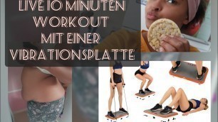 '10 Minuten Workout auf einer Vibrationsplatte/ abnehmen/ am bauch abnehmen'