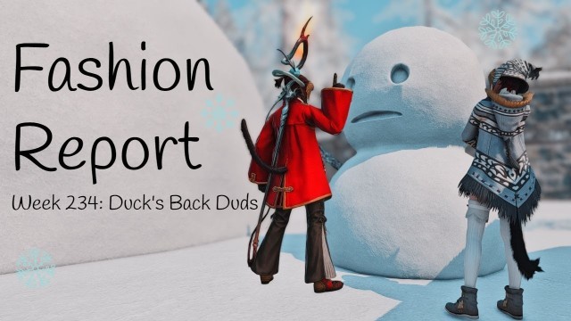 'FFXIV - The Glamour Dresser - Fashion Report #234: Duck\'s Back Duds'