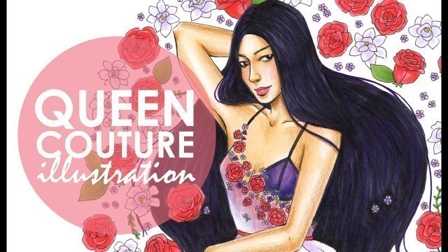 'Fashion Illustration - Queen Couture | No.6'