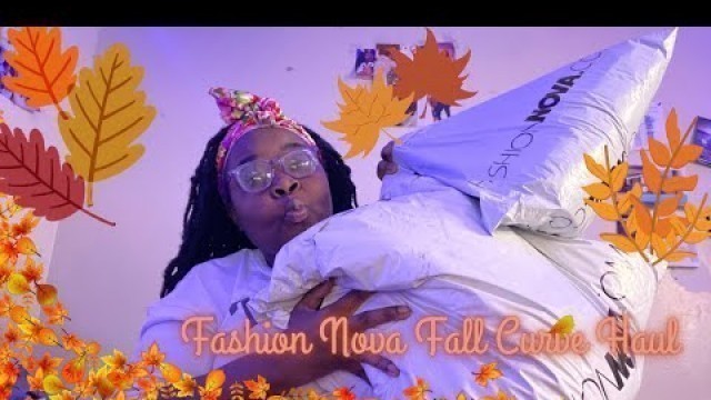 '*Huge *Fall Fashion Nova Curve Haul Ft. @Fashion Nova !| #curvygirl #fashionnova #clothinghaul'