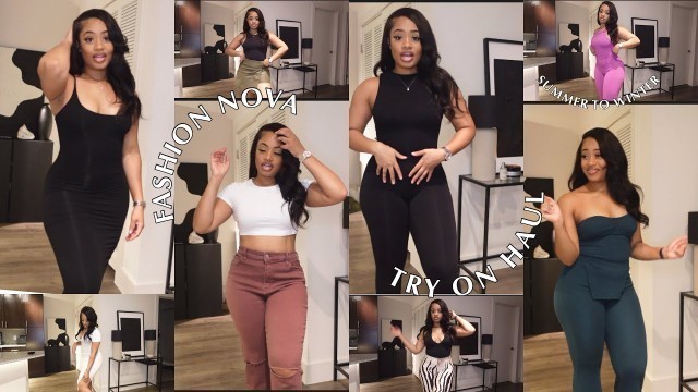 'HUGE SUMMER/FALL FASHION NOVA TRYO-ON HAUL'