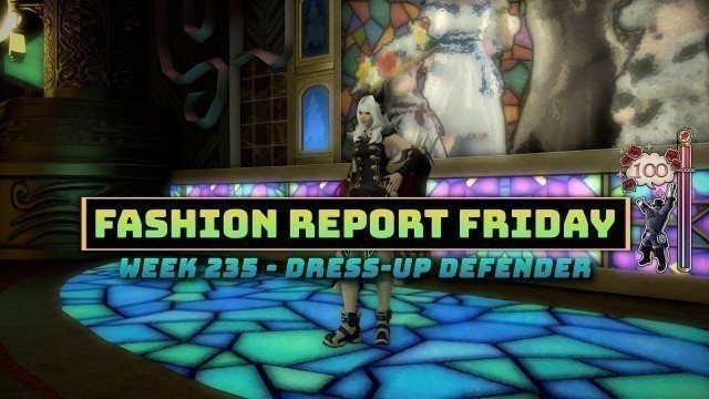 'FFXIV: Fashion Report Friday - Week 235 : Dress-up Defender'