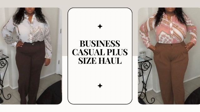 'Business Casual Haul | Fashion Nova Curve'