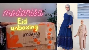 'Modanisa Eid unboxing  haul2022  ,unboxing  haul ,#hijabifashion, #unboxingvideo,#modanisa,'