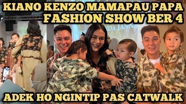 'KIANO KENZO MAMA PAPA BER4 FASHION SHOW CATWALK FAMILY'