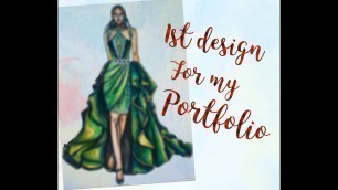 '1st design for portfolio|| Fashion Designing Student'