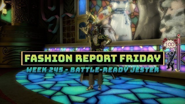 'FFXIV: Fashion Report Friday - Week 245 : Battle-ready Jester'