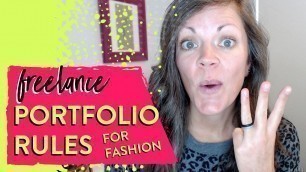 '3 rules for EVERY freelance fashion portfolio (no matter how much experience you have)...'