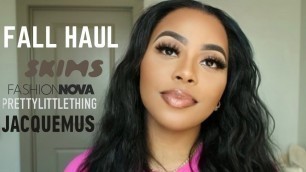 'HUGE Fall Haul : Fashion Nova, PLT, SKIMS, Jacquemus, & MORE | Yanna Love'