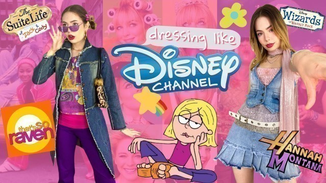 'dressing like 00\'s DISNEY CHANNEL STARS!'