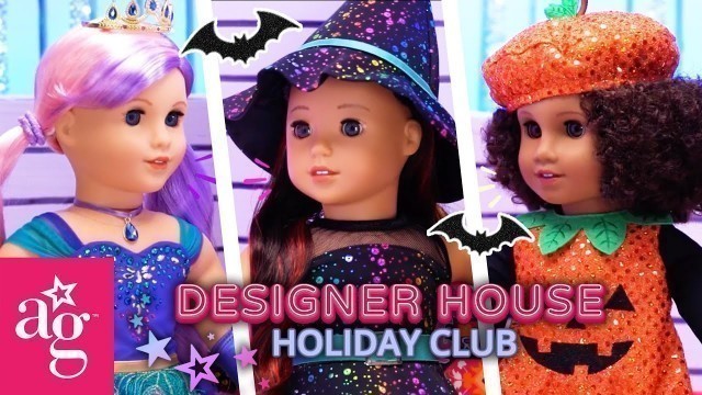 'Halloween Fashion Show | Ep. 1 | Designer House Holiday Club | American Girl'