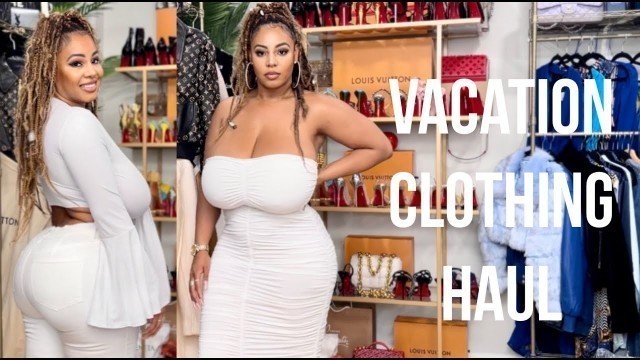 'VACATION DRESSES FASHION NOVA HAUL!'