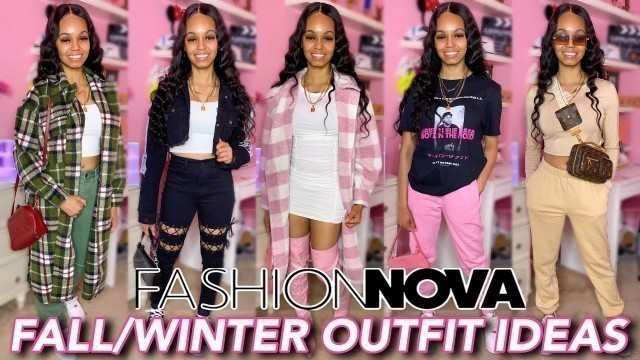 'FASHION NOVA FALL/WINTER HAUL + OUTFIT IDEAS'