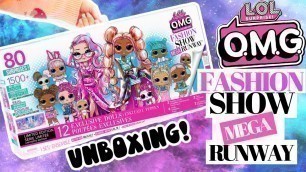 'LOL OMG FASHION SHOW MEGA RUNWAY Unboxing! Limited Edition 2 New OMG Dolls'