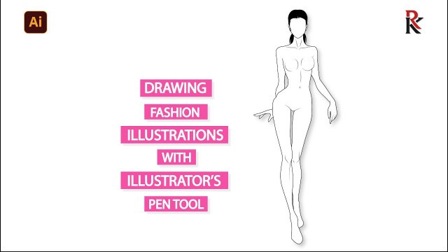 'How to Create a Fashion Figures using Adobe Illustrator Pen Tool // Time - lapse'