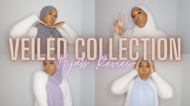 'Hijabi Fashion: Veiled Collection Hijab Review & Hijab Tutorial'