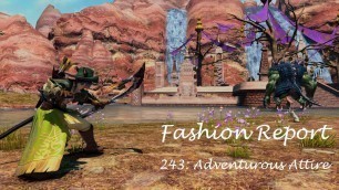 'FFXIV - The Glamour Dresser - Fashion Report #243: Adventurous Attire'