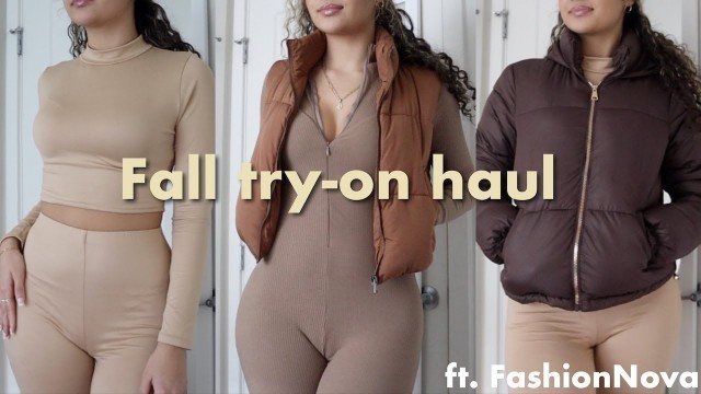 'Fall Try-on Haul Ft. Fashion Nova | puffer jackets, puffer vests, and matching sets'