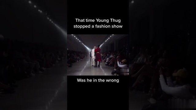 'young thug interrupts A fashion show tiktok Zander tv'