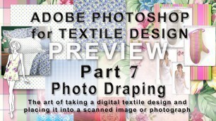 'ADOBE PHOTOSHOP FOR TEXTILE DESIGN PART 7 PHOTO DRAPING'