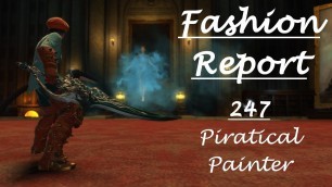 'FFXIV - The Glamour Dresser - Fashion Report #247: Piratical Painter'