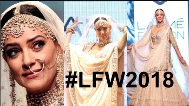 'Sushmita sen Bridal Ramp Walk At Lakme Fashion Week 2018'