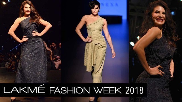 'Jacqueline Fernandez Walks The Ramp At Lakme Fashion Week 2018'