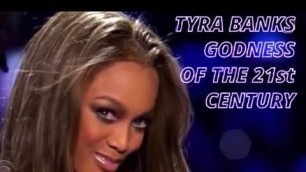 'Heaven. The true Aphrodite- One And Only Goddess Tyra Banks. The most desirable woman on earth'