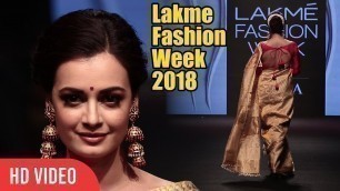 'Dia Mirza With Full Traditional Look | Lakme Fashion Week 2018 | LFW 2018 Day 04'