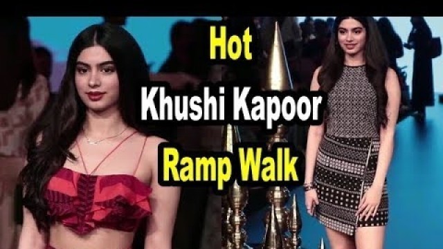 'Khushi Kapoor Ramp Walk At Lakme Fashion Week 2018 |  MUST WATCH |'