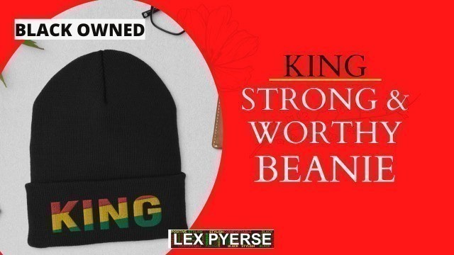 'KING Pan African Inspired Beanie | Black Owned Apparel | Lex Pyerse Clothing'